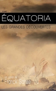 Equatoria, les grandes découvertes.jpg