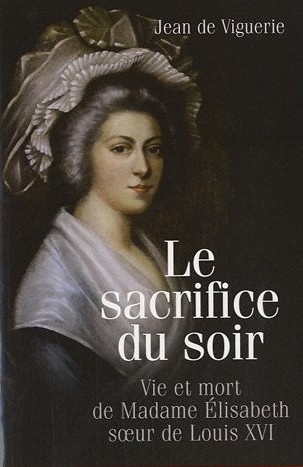 le-sacrifice-du-soir---vie-et-mort-de-madame--lisabeth,-soeur-de-louis-xvi-109308.jpg